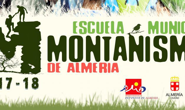 Escuela Municipal de Montañismo de Almería 2017 / 2018
