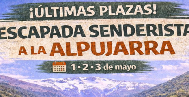 Escapada Senderista a la Alpujarra Granadina